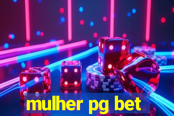 mulher pg bet