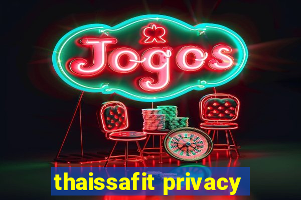 thaissafit privacy