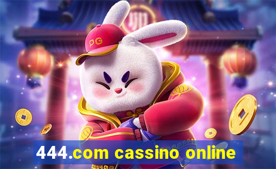 444.com cassino online