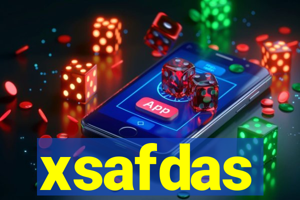 xsafdas