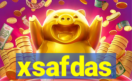 xsafdas