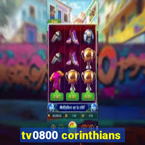 tv0800 corinthians