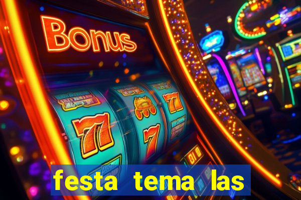 festa tema las vegas roupas femininas