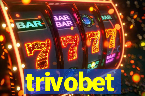 trivobet