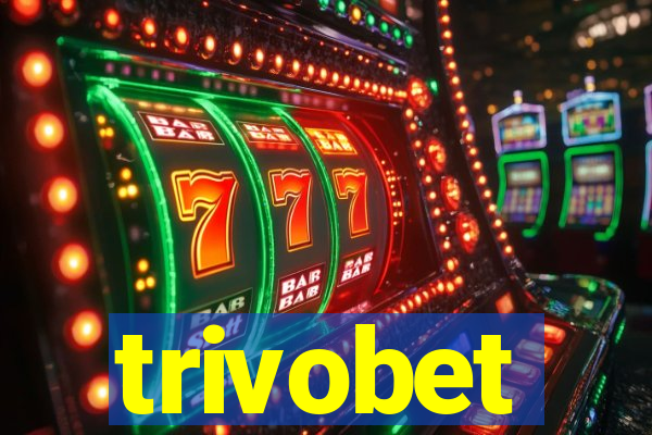 trivobet