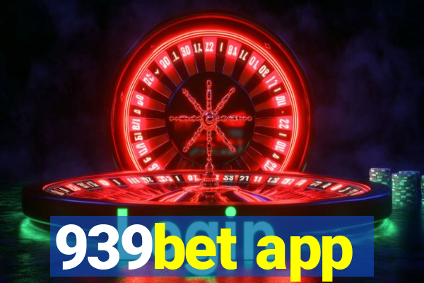 939bet app