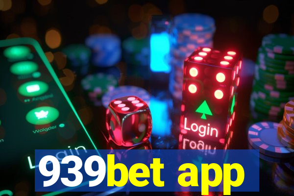 939bet app