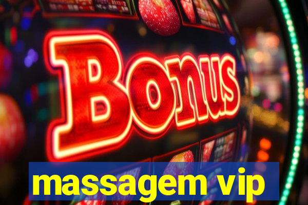 massagem vip