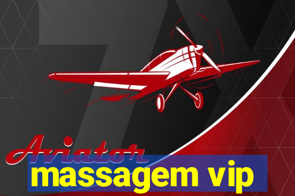 massagem vip