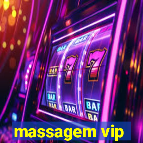 massagem vip