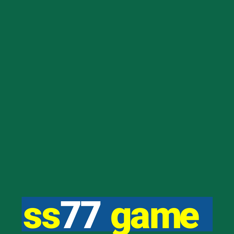 ss77 game