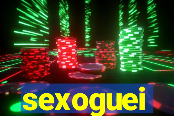 sexoguei