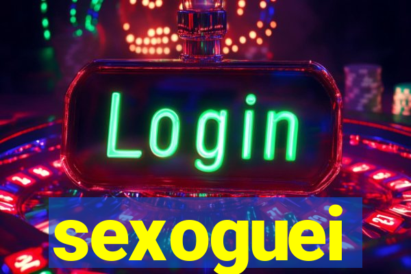 sexoguei