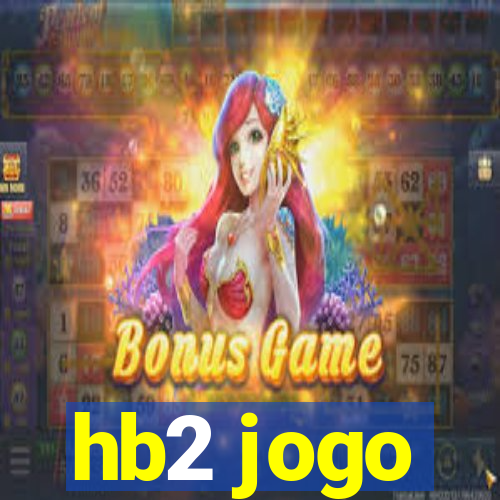 hb2 jogo