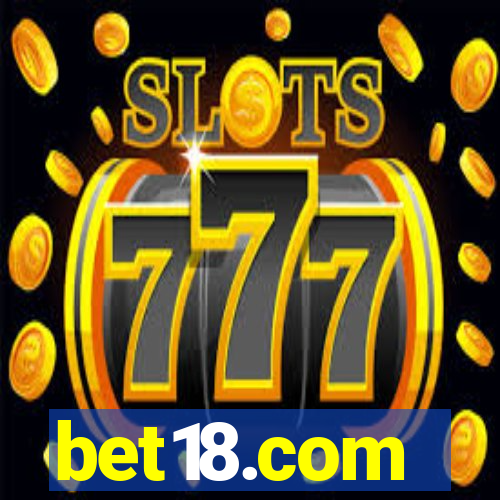 bet18.com