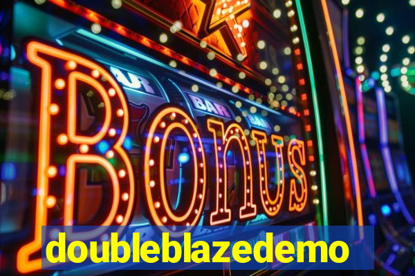 doubleblazedemo