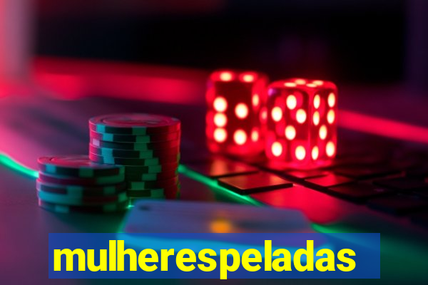 mulherespeladas