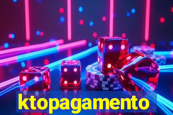 ktopagamento