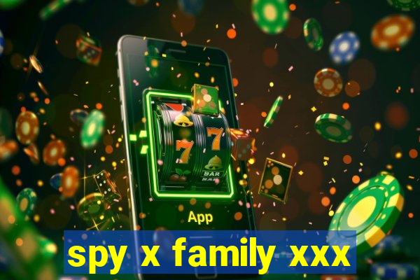 spy x family xxx