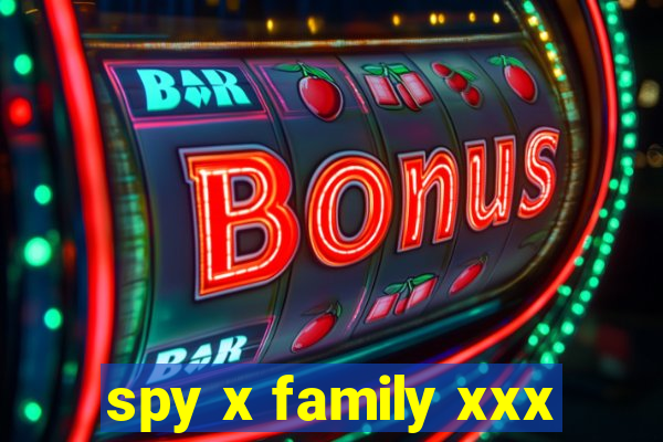 spy x family xxx