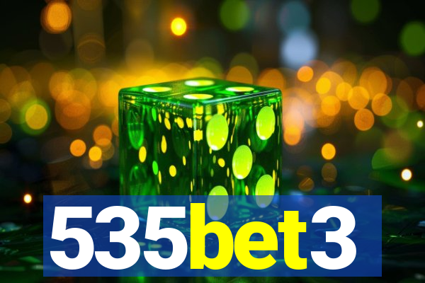 535bet3