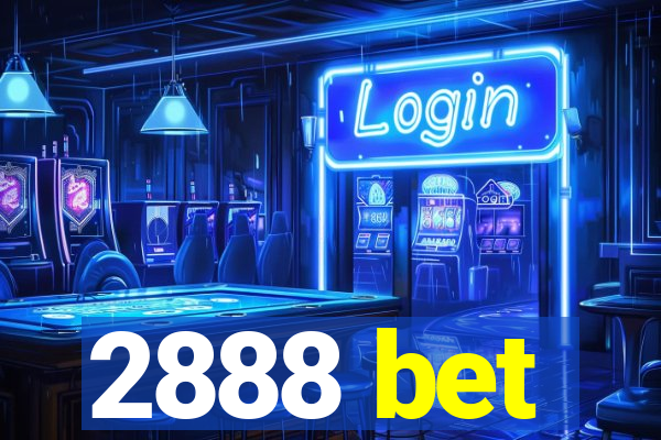 2888 bet