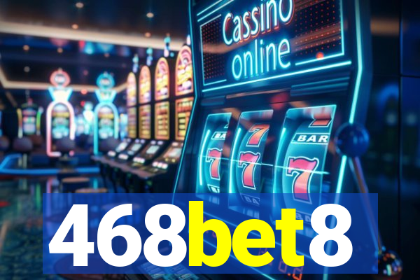 468bet8