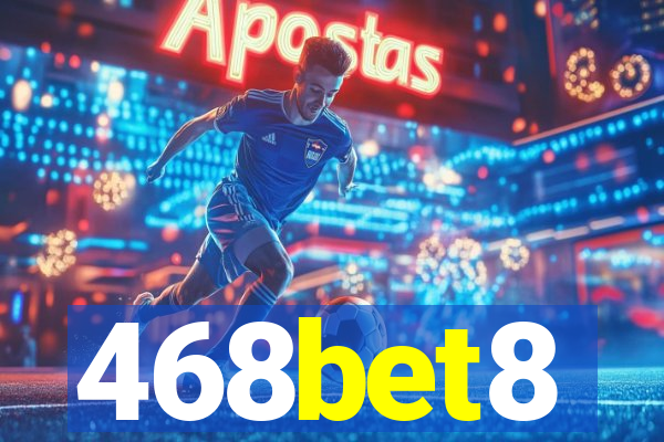 468bet8