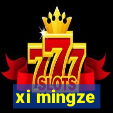 xi mingze