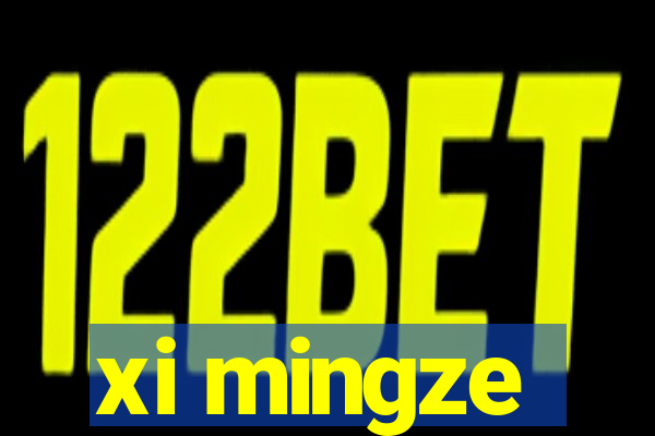 xi mingze