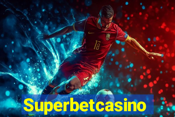 Superbetcasino