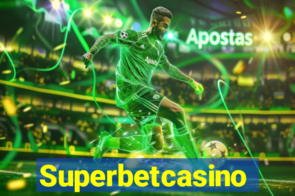 Superbetcasino