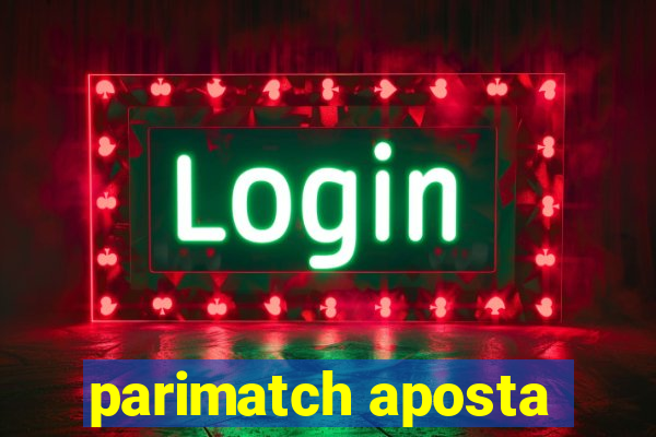 parimatch aposta