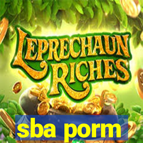 sba porm