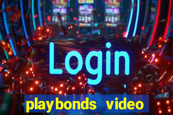 playbonds video bingo gratis