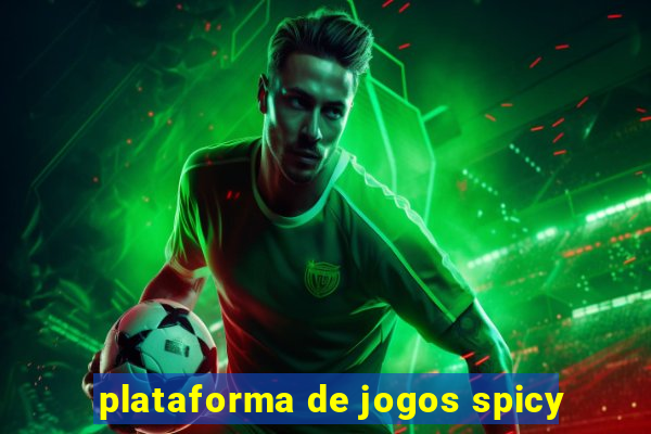 plataforma de jogos spicy