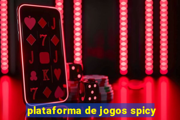 plataforma de jogos spicy