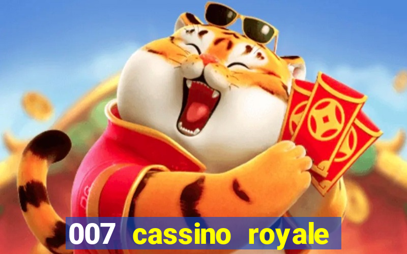 007 cassino royale completo dublado