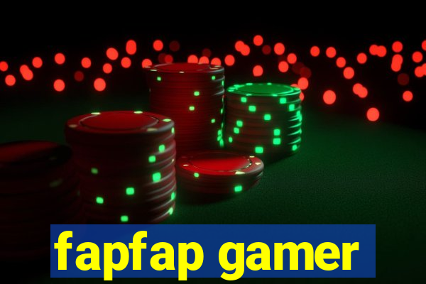 fapfap gamer