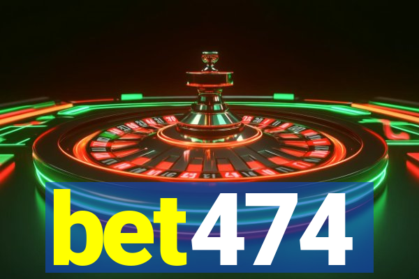 bet474