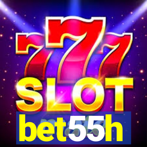 bet55h