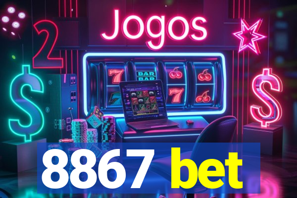 8867 bet