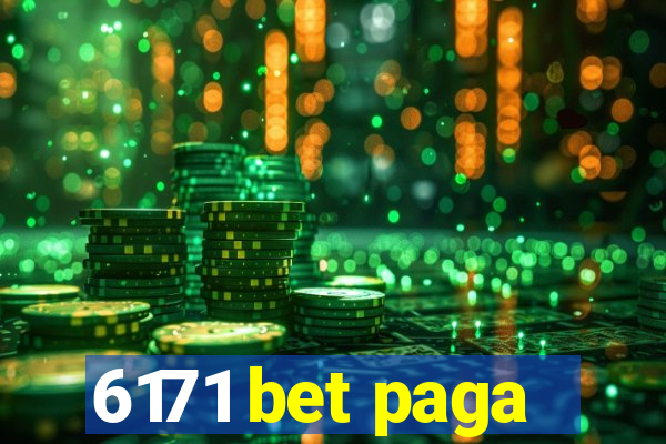 6171 bet paga