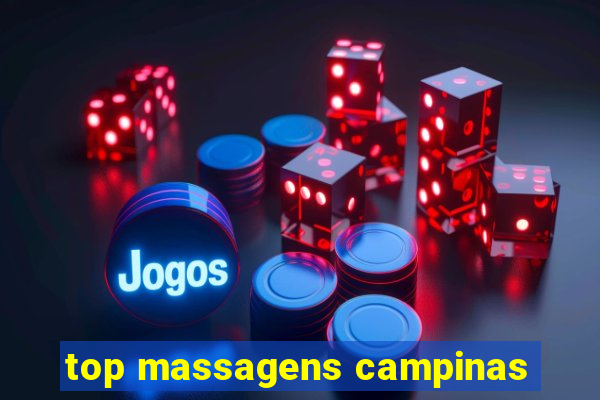 top massagens campinas