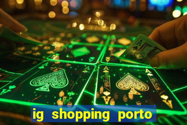 ig shopping porto velho cinema