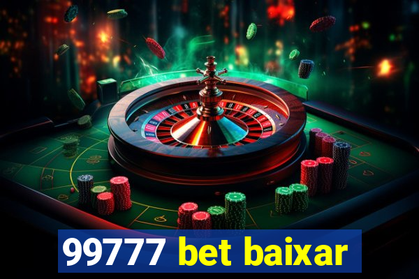 99777 bet baixar