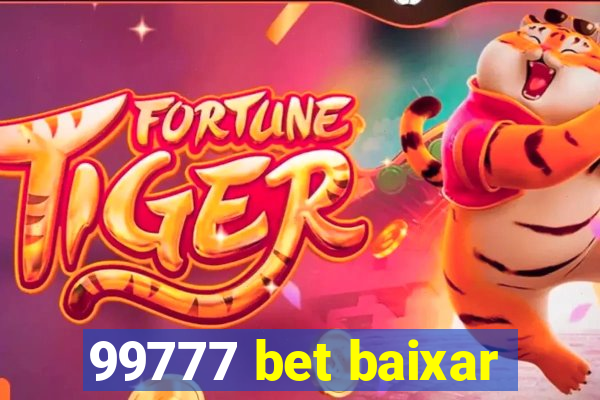 99777 bet baixar