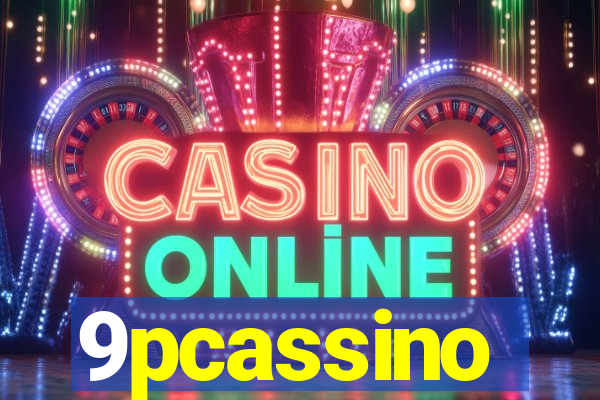 9pcassino