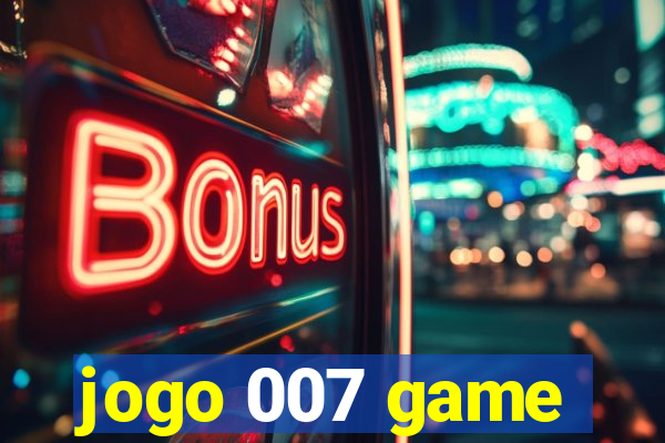 jogo 007 game