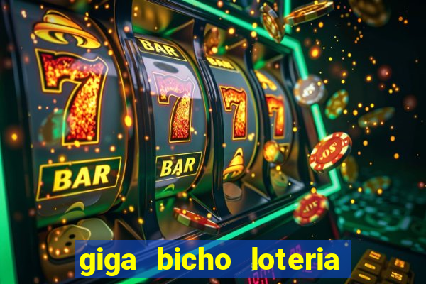 giga bicho loteria dos sonhos